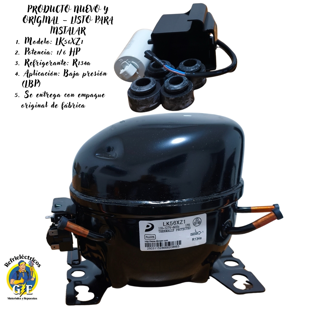 Compresor Nevera 1/6 HP Donper Original - Motor de Refrigeración R134a 110V (Modelo LK56XZ1) - Imagen 2