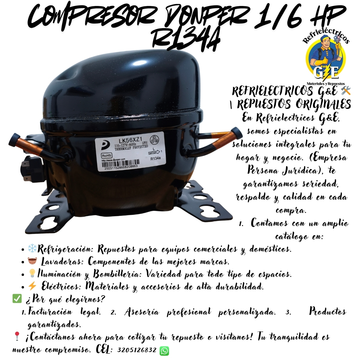 Compresor Nevera 1/6 HP Donper Original - Motor de Refrigeración R134a 110V (Modelo LK56XZ1) - Imagen 12