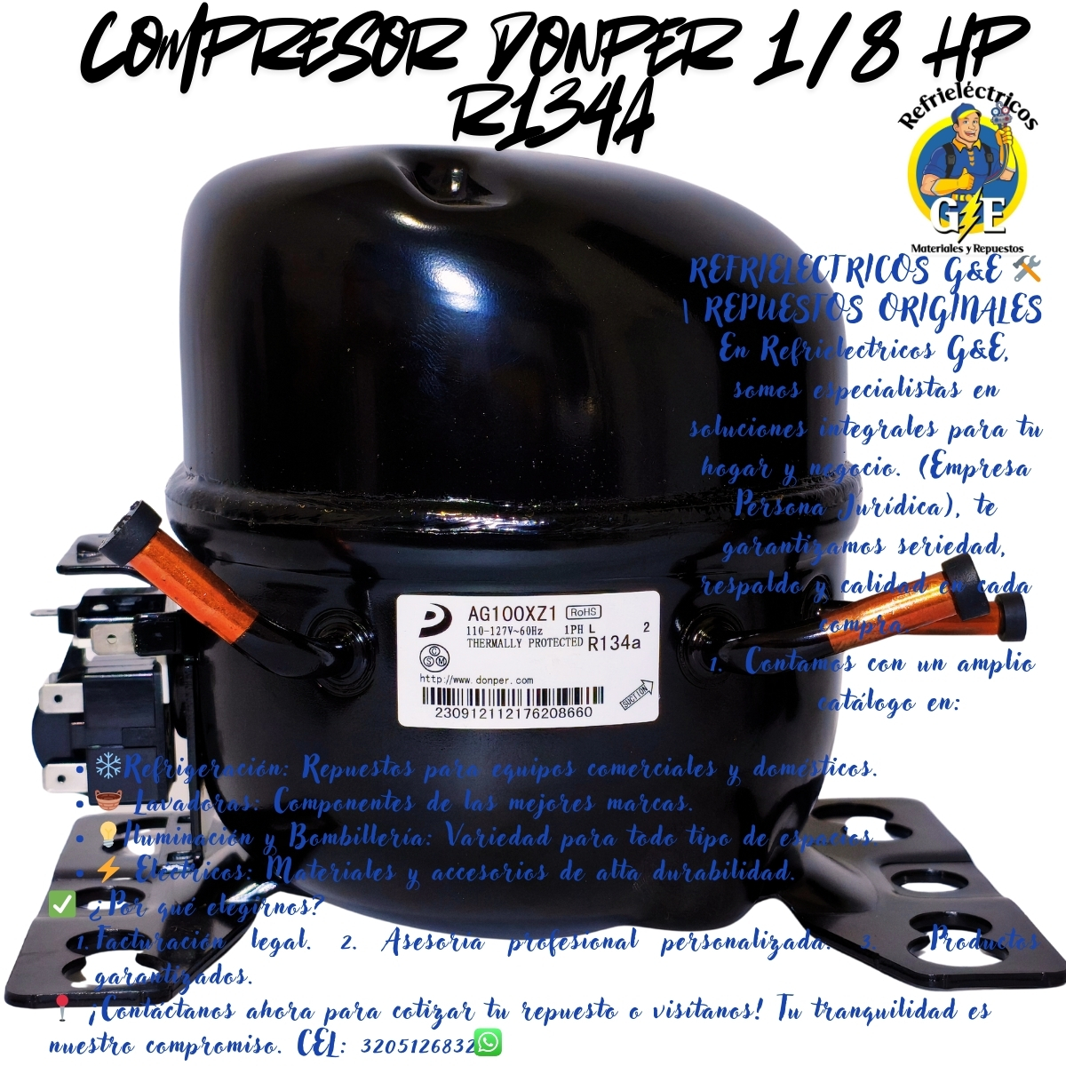 Compresor Nevera 1/8 HP Donper Original - Motor de Refrigeración R134a 110V (Modelo AG100XZ1) - Imagen 12
