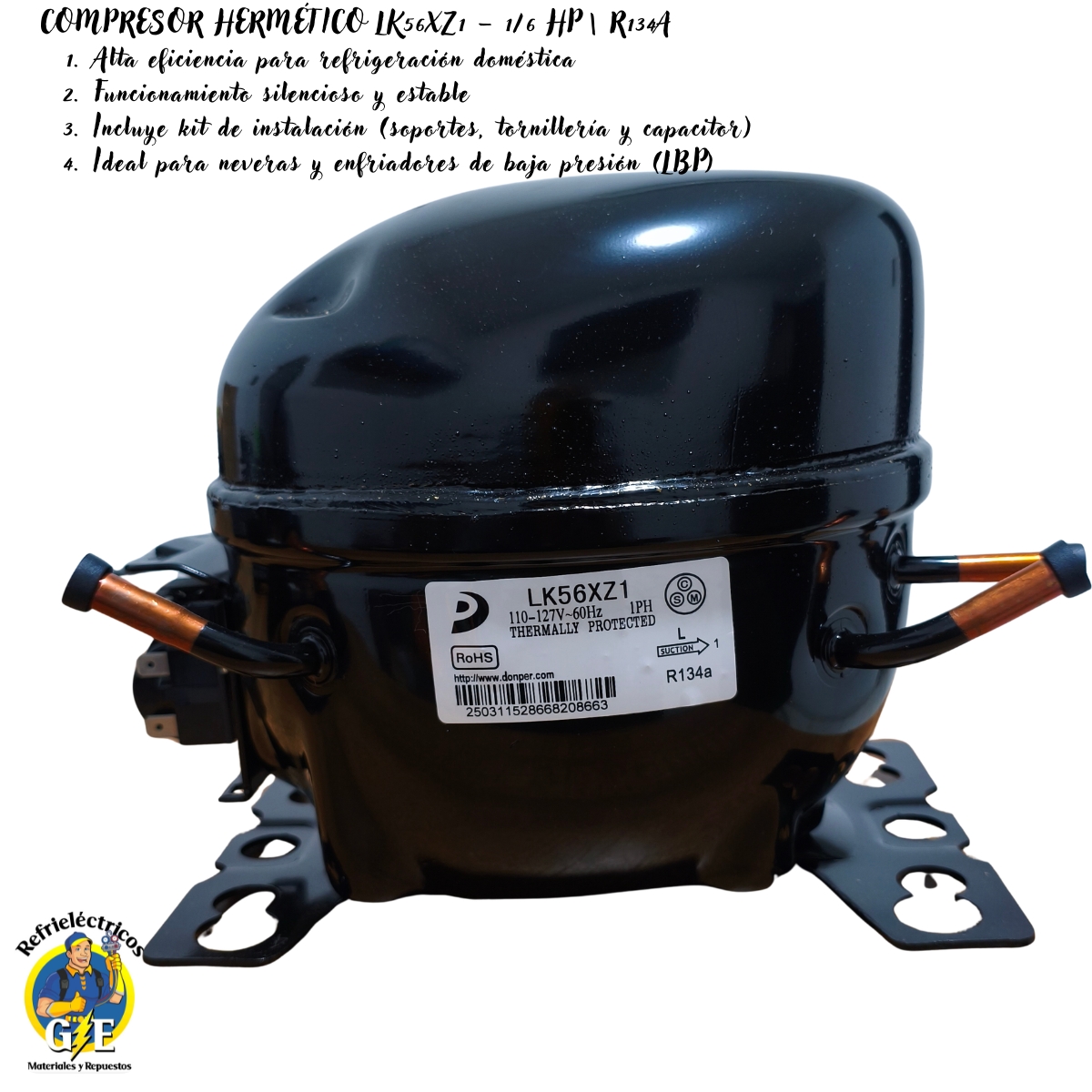 Compresor Nevera 1/6 HP Donper Original - Motor de Refrigeración R134a 110V (Modelo LK56XZ1) - Imagen 9