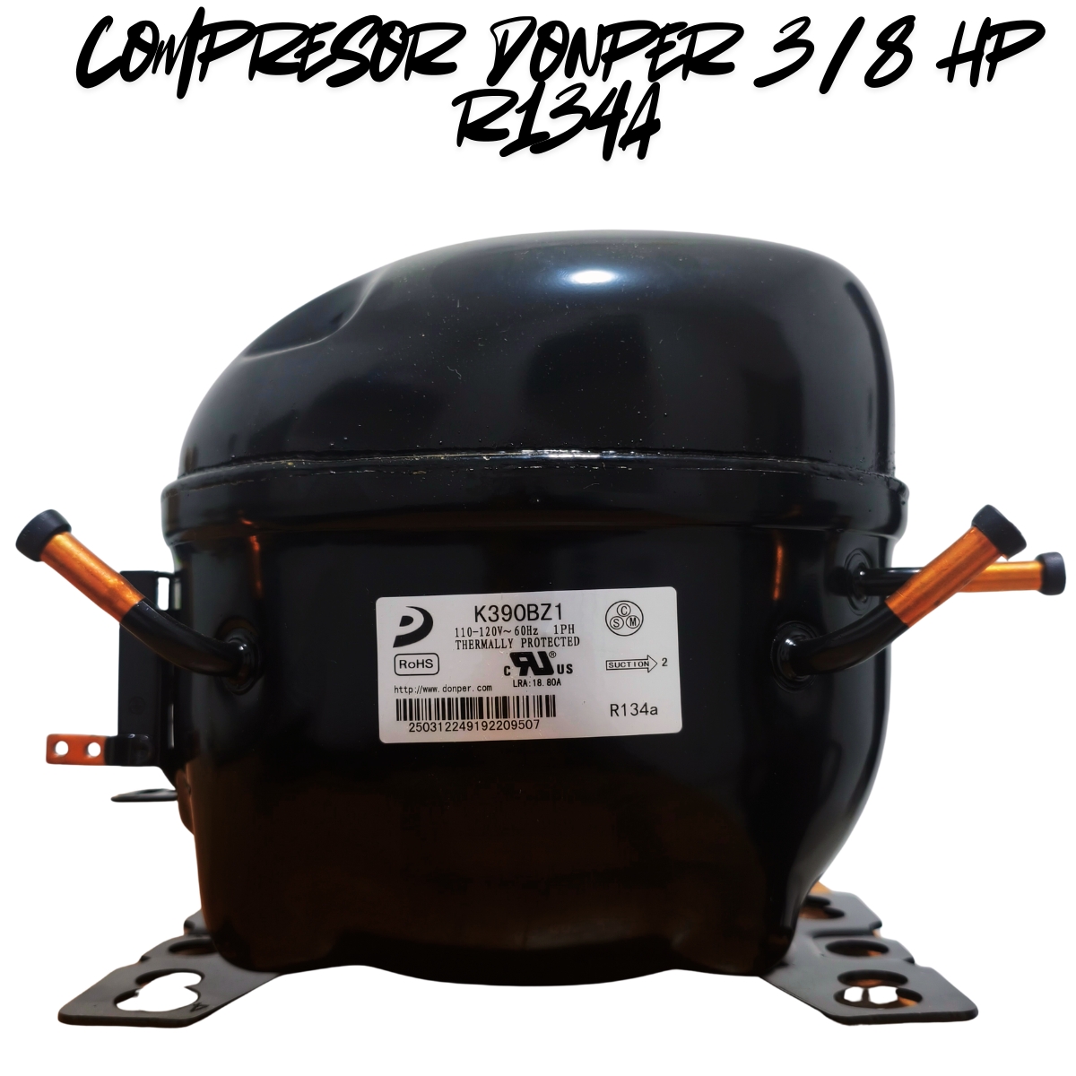 Compresor Nevera 3/8 HP Donper Original - Motor de Refrigeración R134a 110V (Modelo K390BZ1) - Imagen 9